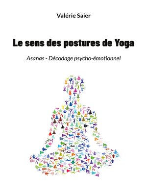 cover image of Le sens des postures de Yoga